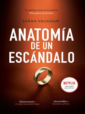 cover image of Anatomía de un escándalo
